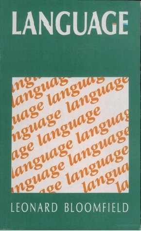 Language by Leonard Bloomfield