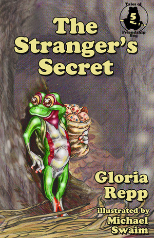 The Stranger's Secret by Gloria Repp