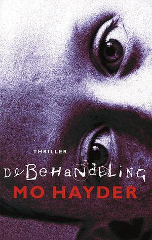 De behandeling by Mo Hayder
