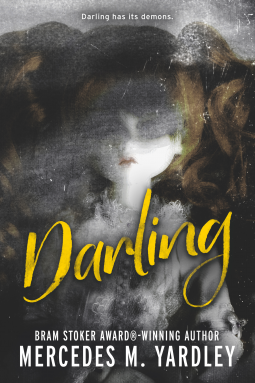 Darling by Mercedes M. Yardley