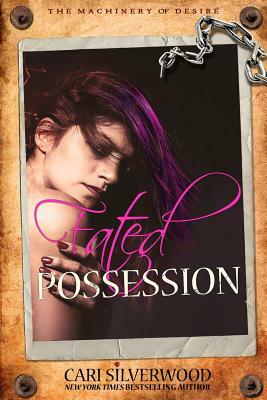 Fated Possession by Cari Silverwood