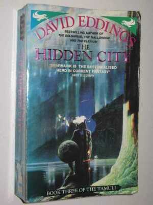 The Hidden City by David Eddings