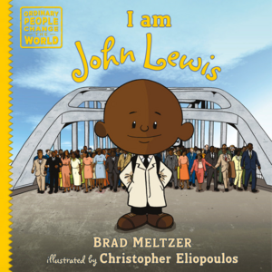 I Am John Lewis by Christopher Eliopoulos, Brad Meltzer