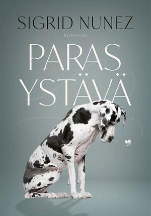 Paras ystävä by Sigrid Nunez