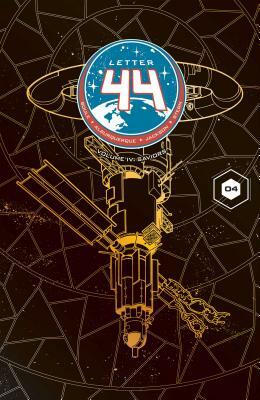 Letter 44 Vol. 4, Volume 4: Saviors by Charles Soule