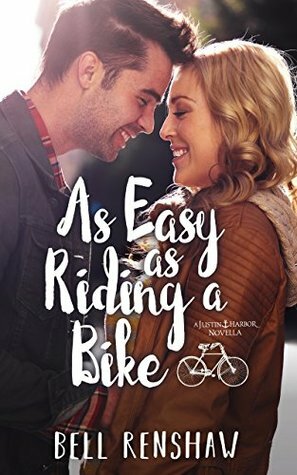 As Easy As Riding A Bike by Bell Renshaw