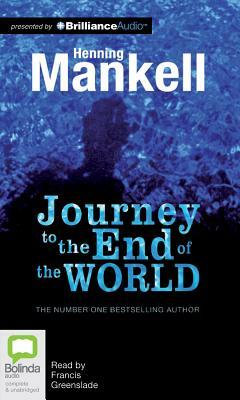 Journey to the End of the World by Henning Mankell