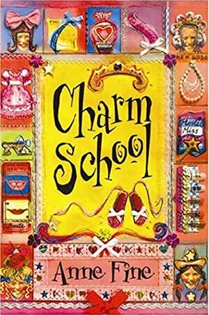 Charm School by Anne Fine