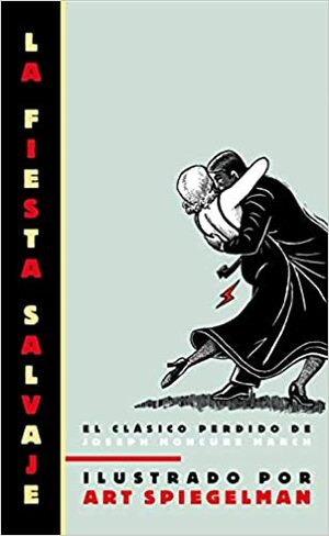 La fiesta salvaje by Joseph Moncure March