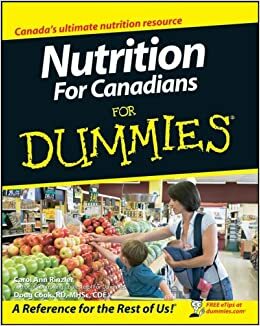 Nutrition for Canadians for Dummies by Carol Ann Rinzler, Doug Cook