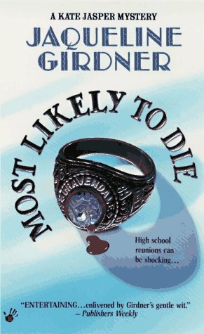 Most Likely to Die by Jaqueline Girdner