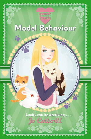 Sweet Hearts: Model Behaviour by Jo Cotterill