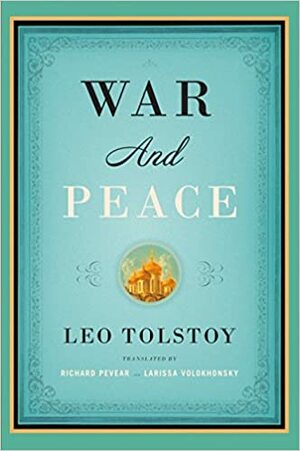 War and Peace, Volume 1 by Leo Tolstoy