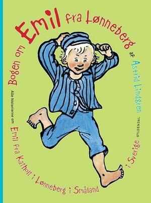 Bogen om Emil fra Lønneberg by Astrid Lindgren, Björn Berg, Kina Bodenhoff