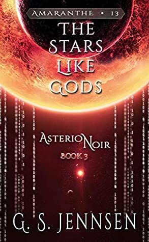 The Stars Like Gods by G.S. Jennsen