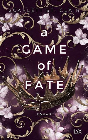 A Game of Fate by Scarlett St. Clair