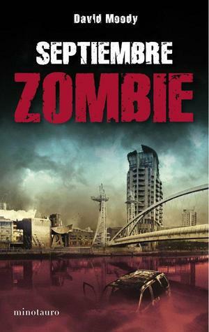 Septiembre Zombie by David Moody