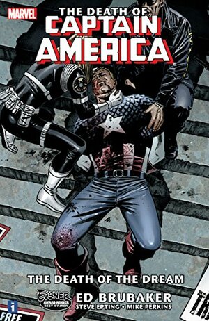 Captain America: The Death of Captain America Vol. 1 - The Death of the Dream by Ed Brubaker