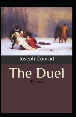 The Duel Illustrated by Joseph Conrad