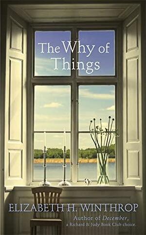 The why of Things by Elizabeth H. Winthrop