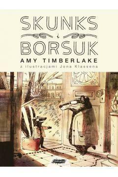Skunks i Borsuk by Amy Timberlake