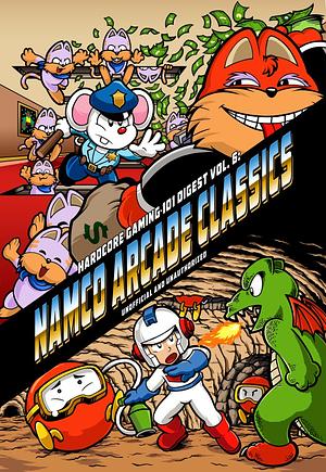 Hardcore Gaming 101 Digest Vol. 6: Namco Arcade Classics by Kurt Kalata