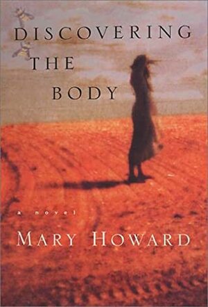 Discovering the Body by Mary Howard