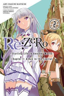 RE: Zero -Starting Life in Another World-, Chapter 1: A Day in the Capital, Vol. 2 (Manga) by Tappei Nagatsuki, Daichi Matsuse