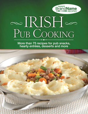 Irish Pub Cooking by Publications International Ltd