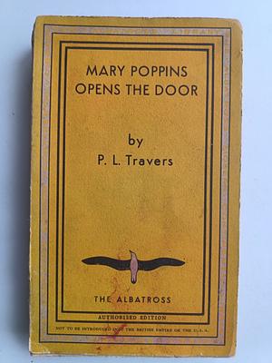 Mary Poppins Opens the Door by P.L. Travers