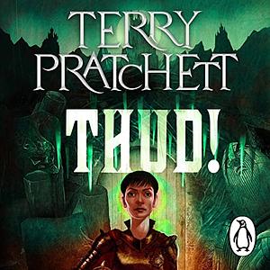 Thud! by Terry Pratchett