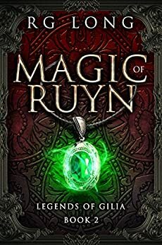 Magic of Ruyn by R.G. Long