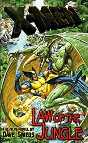 X-Men: Law of the Jungle by Dave Smeds