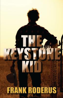 The Keystone Kid by Frank Roderus