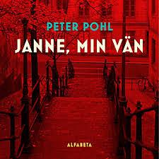 Janne, min vän by Peter Pohl