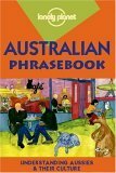Australian Phrasebook (Lonely Planet Phrasebook) by Denise Angelo, Lonely Planet, Sue Butler