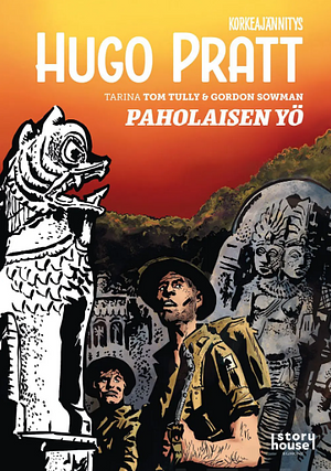 Korkeajännitys: Hugo Pratt – Paholaisen yö by Tom Tully, Hugo Pratt, Gordon Sowman