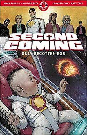 Second Coming: Only Begotten Son by Mark Russell, Richard Pace, Tom Peyer