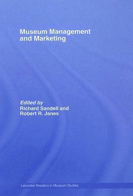 Museum Management and Marketing by 
