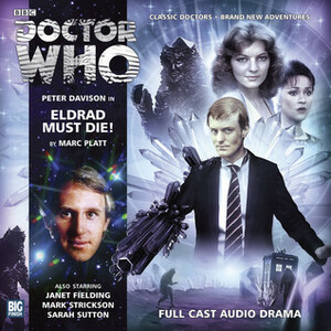 Doctor Who: Eldrad Must Die! by Marc Platt