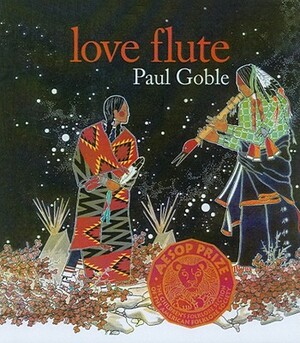 Love Flute by Paul Goble