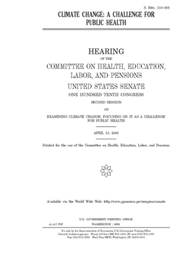 Climate change: national security threats by Committee on Foreign Relations (senate), United States Congress, United States Senate