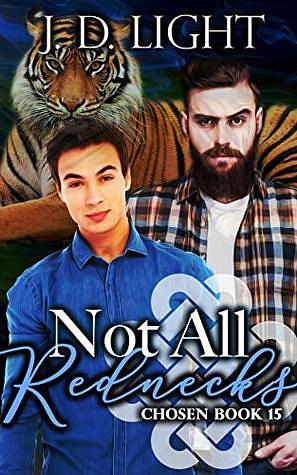 Not All Rednecks by J.D. Light