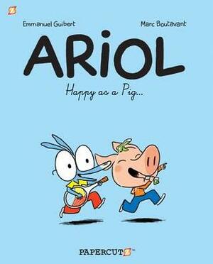 Happy as a Pig... by Joe Johnson, Marc Boutavant, Rémi Chaurand, Emmanuel Guibert, Jim Salicrup