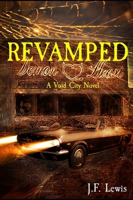 ReVAMPED: A Void City Novel by J.F. Lewis