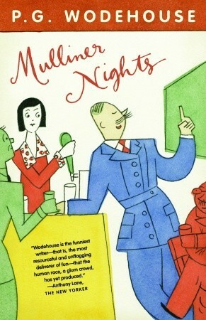 Mulliner Nights by P.G. Wodehouse