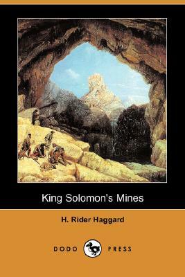 King Solomon's Mines (Dodo Press) by H. Rider Haggard