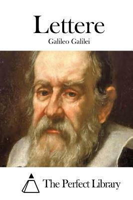 Lettere by Galileo Galilei