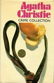 Agatha Christie Crime Collection: A Caribbean Mystery; Taken at the Flood; The Seven Dials Mystery by Agatha Christie