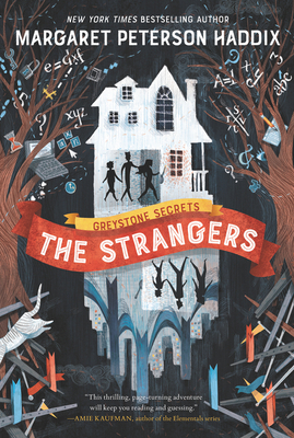The Strangers by Margaret Peterson Haddix